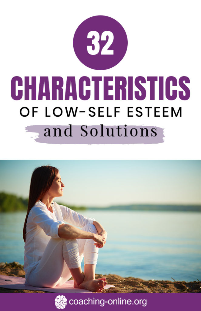 Characteristics Of Low Self-Esteem