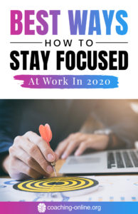 How To Stay Focused At Work