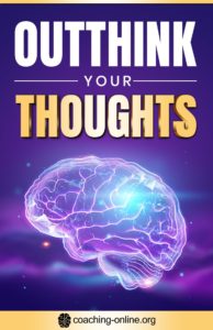 Outthink Your Thoughts