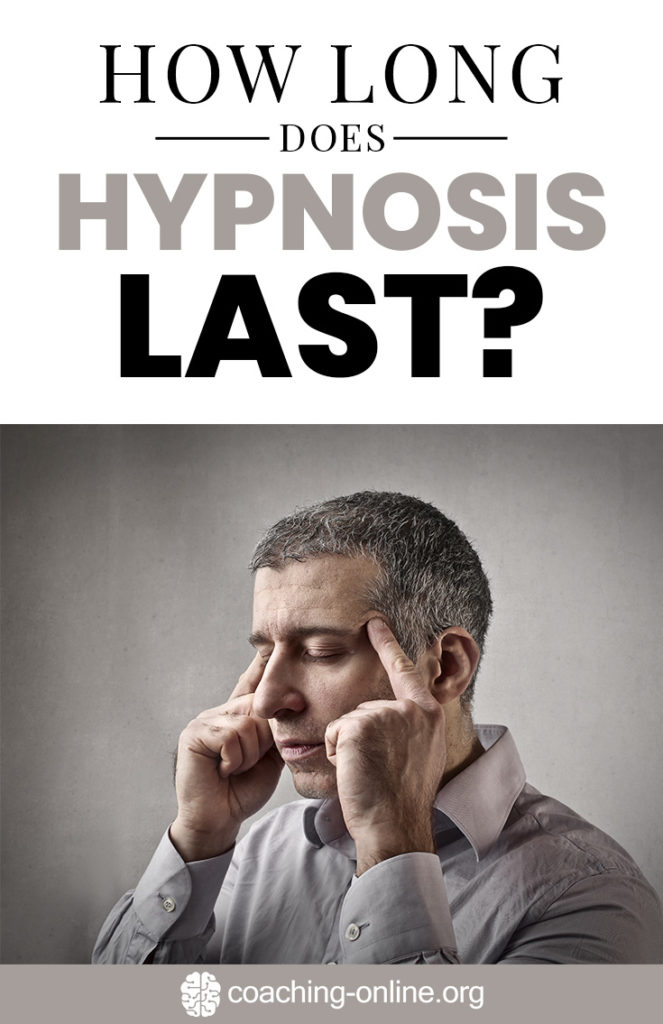 How Long Does Hypnosis Last