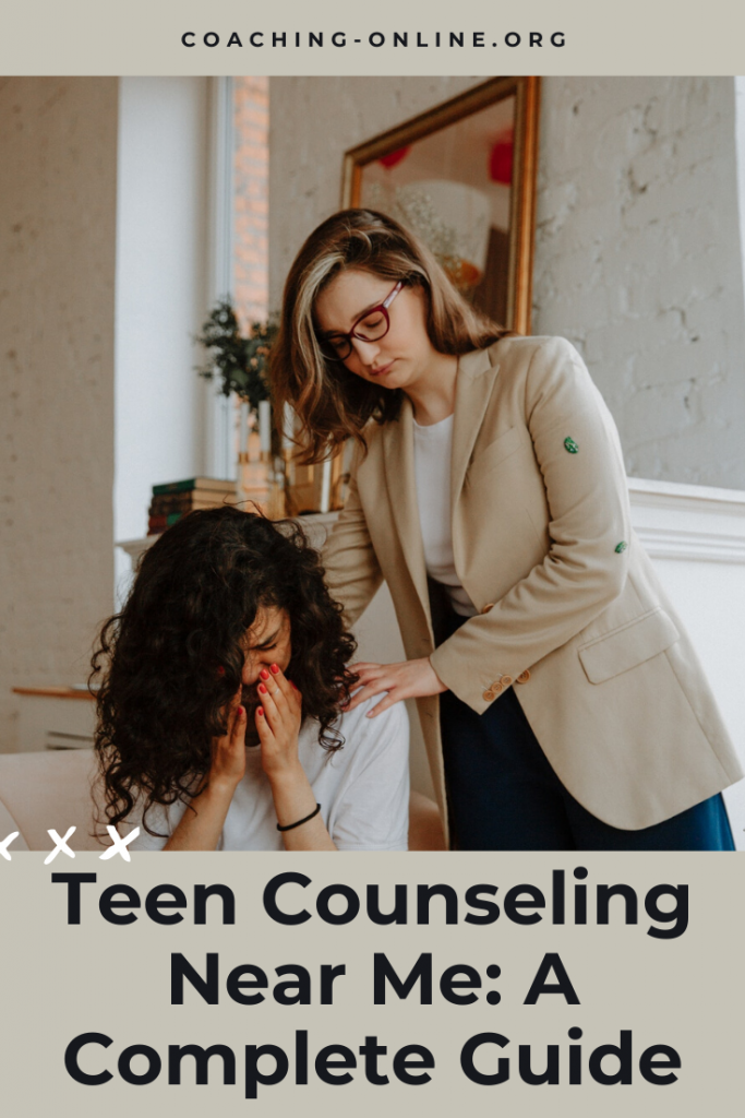 Teen Counseling Near Me - A Complete Guide 2022