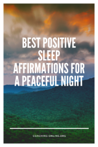 Best Positive Sleep Affirmations for A Peaceful Night