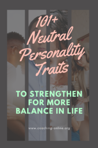 Neutral Personality Traits