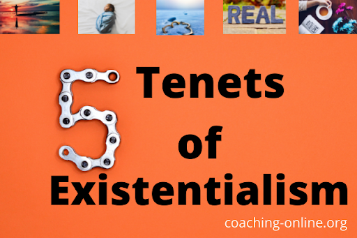 5 tenets of existentialism