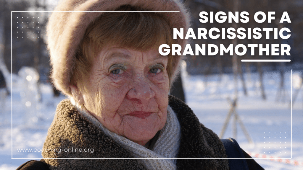 Signs of a narcissistic grandmother